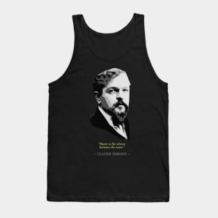 Claude Debussy Quote Tank Top